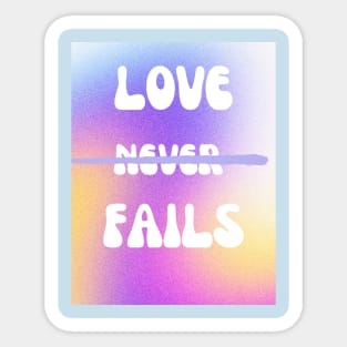 love never fails Sticker